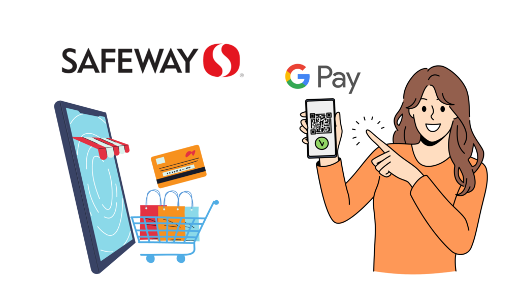 how to use google pay at safeway