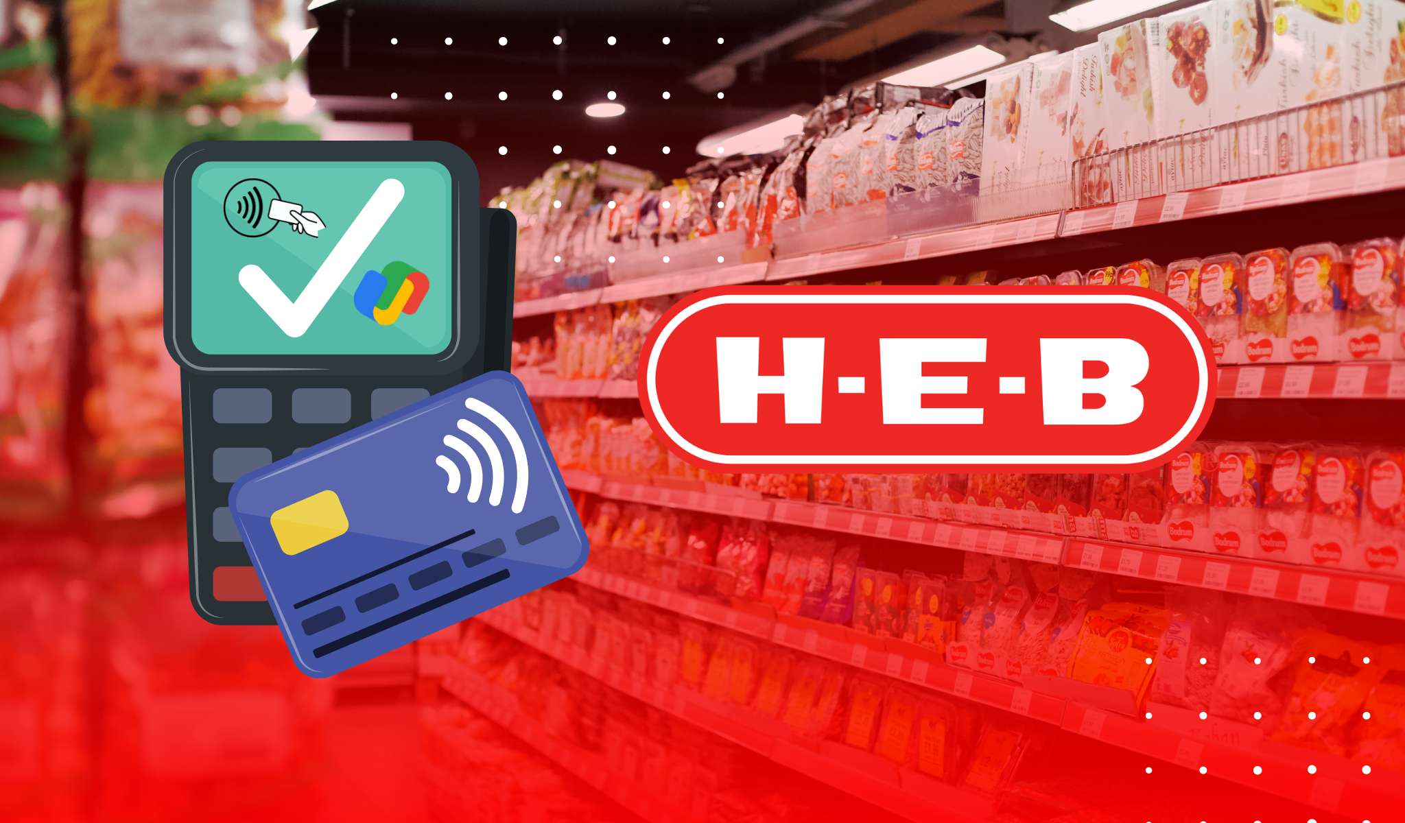 does heb take google pay